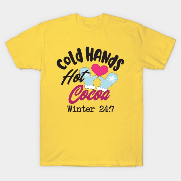 Cold Hands Hot Cocoa T-Shirt by By Diane Maclaine